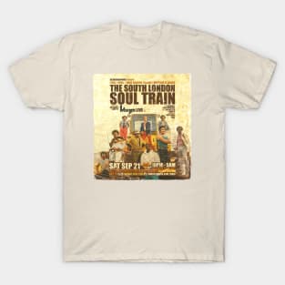 POSTER TOUR - SOUL TRAIN THE SOUTH LONDON 115 T-Shirt